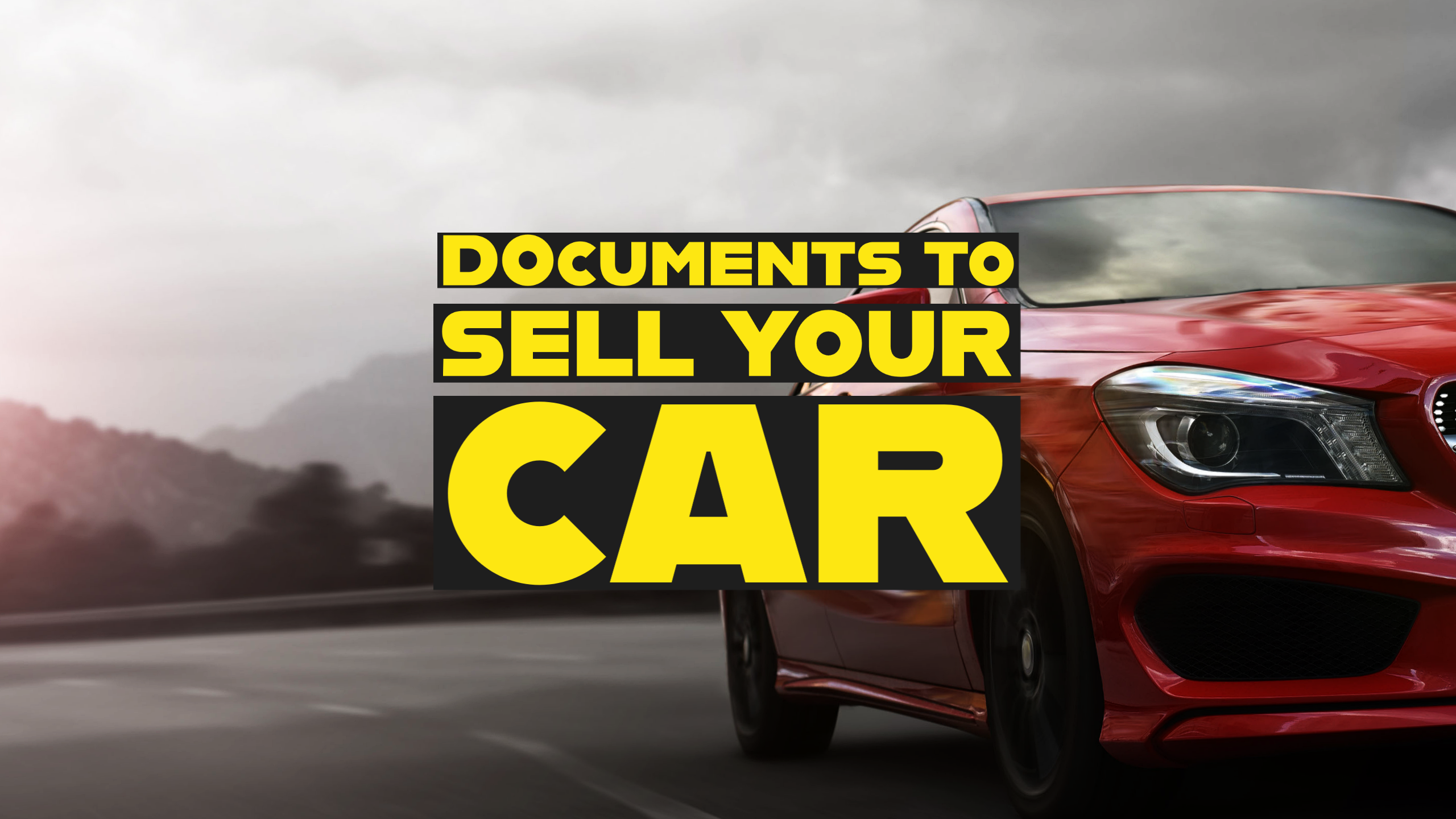 What Documents Do I Need To Sell A Car 